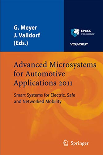 Stock image for Advanced Microsystems for Automotive Applications 2011: Smart Systems for Electric, Safe and Networked Mobility (VDI-Buch) for sale by Lucky's Textbooks