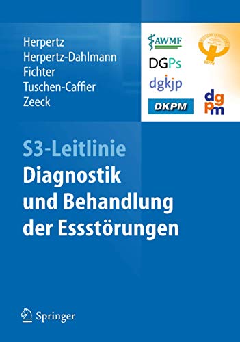 S3-Leitlinie Diagnostik und Behandlung der Essstörungen.