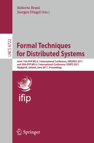 Beispielbild fr Formal Techniques for Distributed Systems: Joint 13th Ifip Wg 6.1 International Conference, Fmoods 2011, and 30th Ifip Wg 6.1 International zum Verkauf von Ammareal