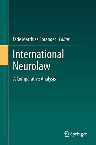 Stock image for International Neurolaw : A Comparative Analysis for sale by Blackwell's
