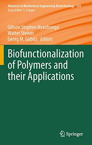 Biofunctionalization of Polymers and their Applications - Nyanhongo, Gibson St.|Steiner, Walter|Gübitz, Georg M.