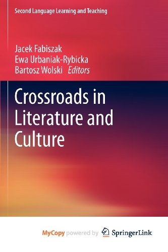 9783642219955: Crossroads in Literature and Culture