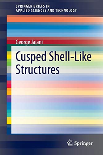 Cusped Shell-Like Structures - George Jaiani