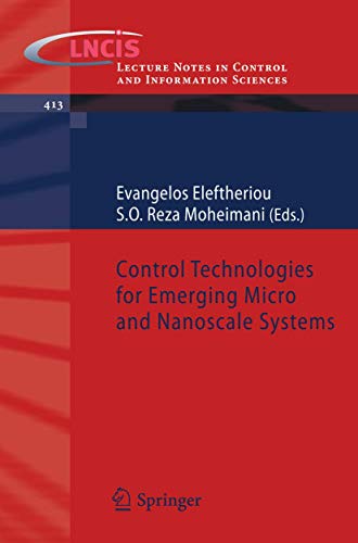 Control Technologies for Emerging Micro and Nanoscale Systems (Lecture Notes in Control and Information Sciences) [Soft Cover ]