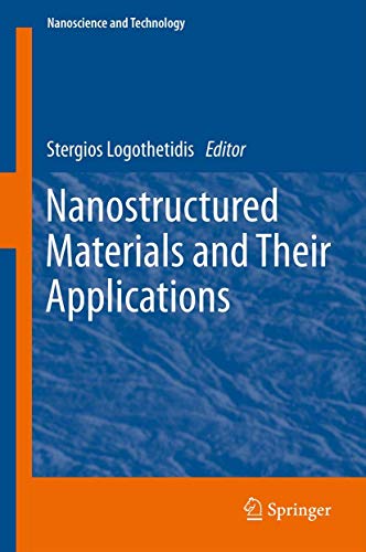 9783642222269: Nanostructured Materials and Their Applications