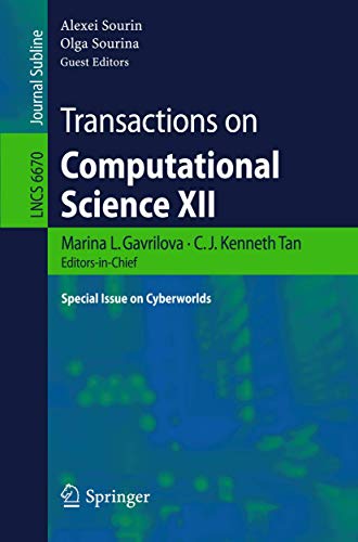 Stock image for Transactions on Computational Science XII: Special Issue on Cyberworlds (Lecture Notes in Computer Science, 6670) for sale by Lucky's Textbooks