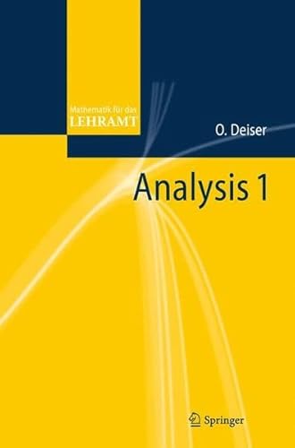 Beispielbild fr Analysis 1 (German Edition) (Mathematik fr das Lehramt) zum Verkauf von medimops