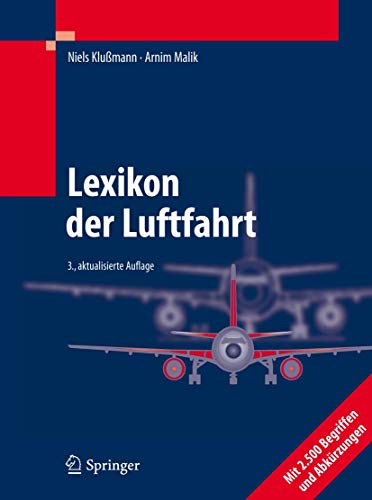 Beispielbild fr Lexikon Der Luftfahrt (German Edition) Klu\xdfmann, Niels and Malik, Arnim zum Verkauf von online-buch-de