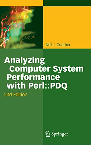 Imagen de archivo de Analyzing Computer System Performance with Perl::PDQ a la venta por HPB-Red