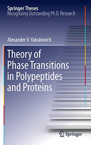 Imagen de archivo de Theory of Phase Transitions in Polypeptides and Proteins (Springer Theses) a la venta por Mispah books