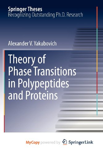 9783642225932: Theory of Phase Transitions in Polypeptides and Proteins