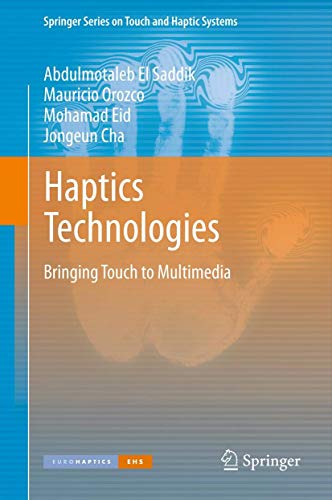 9783642226571: Haptics Technologies: Bringing Touch to Multimedia (Springer Series on Touch and Haptic Systems)