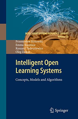 Beispielbild fr Intelligent Open Learning Systems : Concepts, Models and Algorithms zum Verkauf von Buchpark
