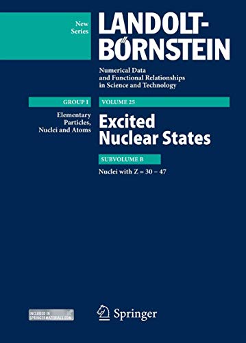 Imagen de archivo de Excited Nuclear States. Subvolume B: Nuclei with Z=30-47. a la venta por Gast & Hoyer GmbH