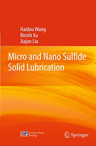 9783642231018: Micro and Nano Sulfide Solid Lubrication