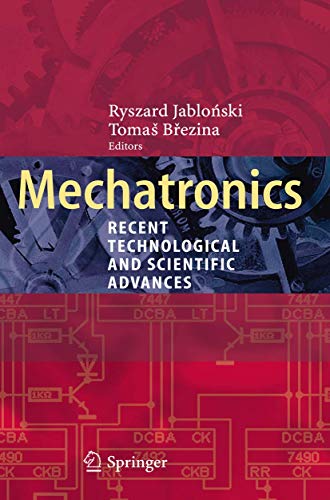 Stock image for Mechatronics: Recent Technological and Scientific Advances for sale by Juggernautz