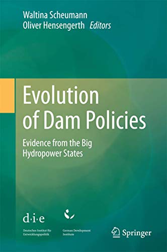 Evolution of dam policies. Evidence from the big hydropower states.