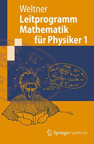 Stock image for Leitprogramm Mathematik fr Physiker 1 (Springer-Lehrbuch) for sale by medimops
