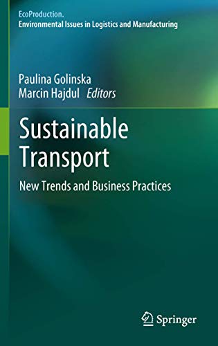 9783642235498: Sustainable Transport: New Trends and Business Practices (EcoProduction)