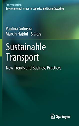 9783642235498: Sustainable Transport: New Trends and Business Practices