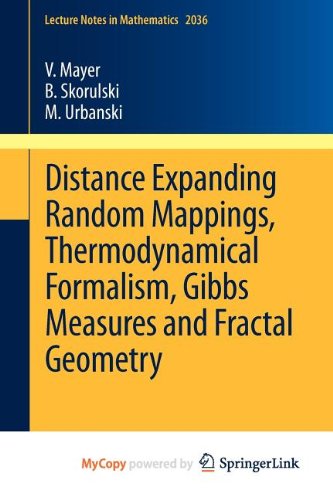 9783642236518: Distance Expanding Random Mappings, Thermodynamical Formalism, Gibbs Measures and Fractal Geometry