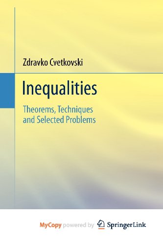 9783642237935: Inequalities: Theorems, Techniques and Selected Problems