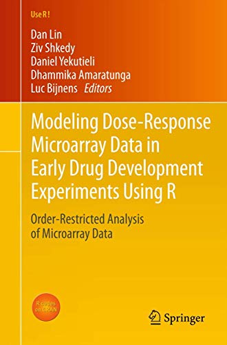 Modeling Dose-Response Microarray Data in Early Drug Development Experiments Using R Order-Restricted Analysis of Microarray Data - Lin, Dan, Ziv Shkedy und Daniel Yekutieli