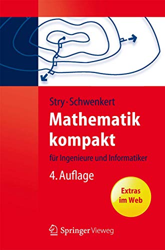 Stock image for Mathematik kompakt : fur Ingenieure und Informatiker for sale by Chiron Media