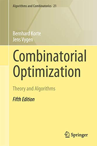Imagen de archivo de Combinatorial Optimization: Theory and Algorithms (Algorithms and Combinatorics) a la venta por HPB-Red