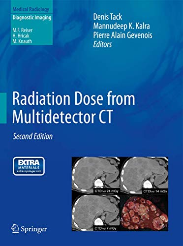 Imagen de archivo de Radiation dose from multidetector CT. a la venta por Gast & Hoyer GmbH