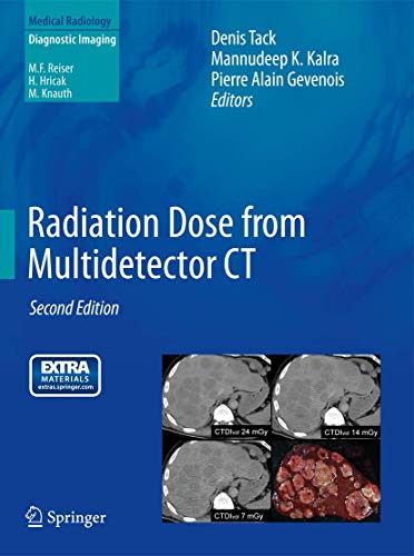 9783642245343: Radiation Dose from Multidetector CT (Medical Radiology)