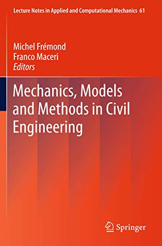 9783642246371: Mechanics, Models and Methods in Civil Engineering: 61 (Lecture Notes in Applied and Computational Mechanics)