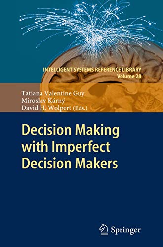 Stock image for Decision Making with Imperfect Decision Makers. for sale by Gast & Hoyer GmbH