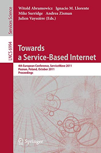 Stock image for Towards a Service-Based Internet for sale by Blackwell's