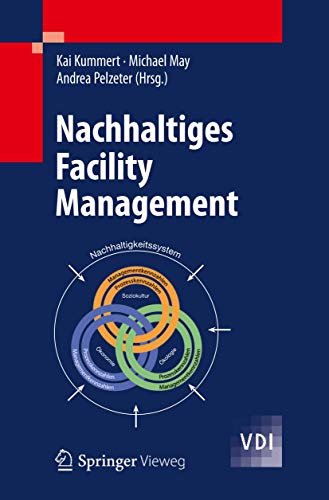 9783642248900: Nachhaltiges Facility Management (VDI-Buch) (German Edition)