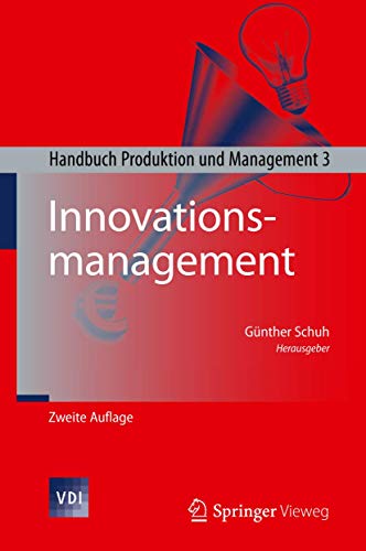 Beispielbild fr Innovationsmanagement Handbuch Produktion und Management 3 zum Verkauf von Buchpark