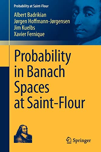 Beispielbild fr Probability in Banach Spaces at Saint-Flour zum Verkauf von Ria Christie Collections