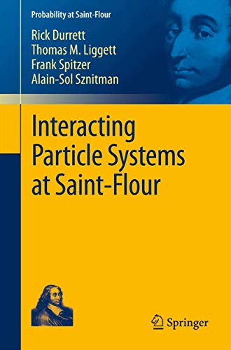 Imagen de archivo de Interacting Particle Systems at Saint-Flour (Probability at Saint-Flour) a la venta por Books Unplugged
