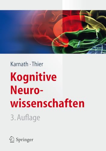 9783642255267: Kognitive Neurowissenschaften (Springer-Lehrbuch) (German Edition)