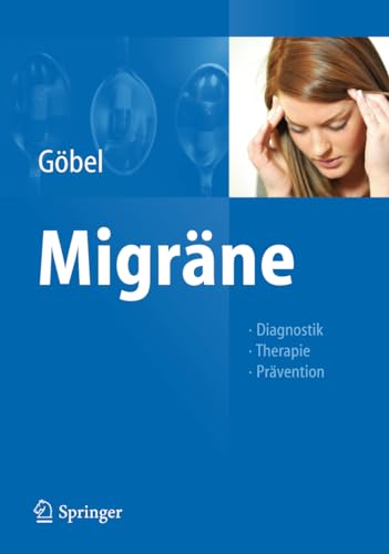 Beispielbild fr Migrne: Diagnostik - Therapie - Prvention zum Verkauf von medimops