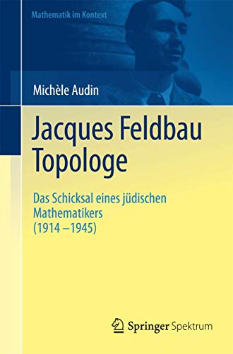 Stock image for Jacques Feldbau, Topologe for sale by Blackwell's