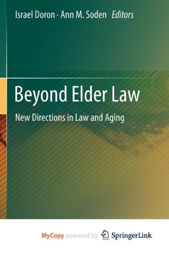 9783642259739: Beyond Elder Law: New Directions in Law and Aging