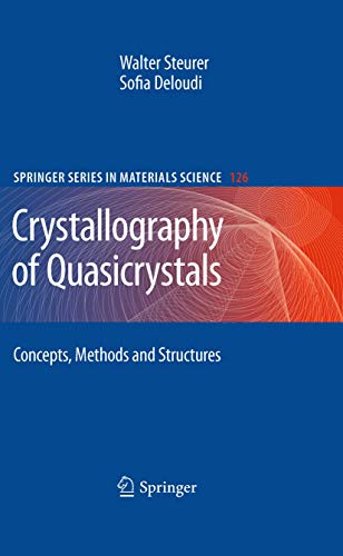 9783642260292: Crystallography of Quasicrystals: Concepts, Methods and Structures: 126 (Springer Series in Materials Science, 126)