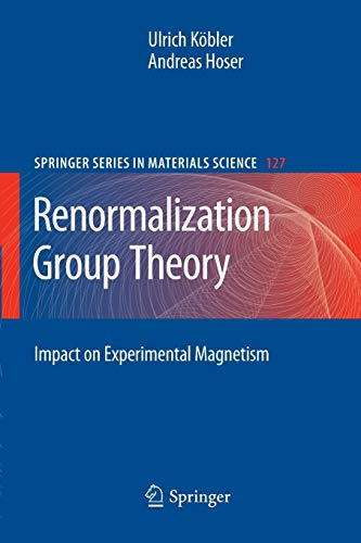 Stock image for Renormalization Group Theory. Impact on Experimental Magnetism. for sale by Antiquariat im Hufelandhaus GmbH  vormals Lange & Springer