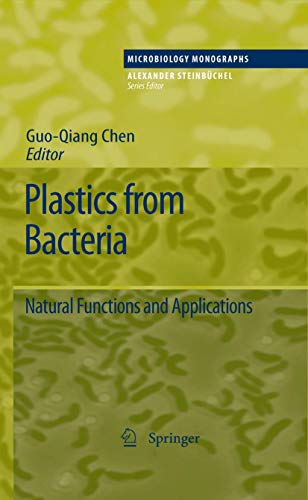 Stock image for Plastics from Bacteria : Natural Functions and Applications for sale by Ria Christie Collections