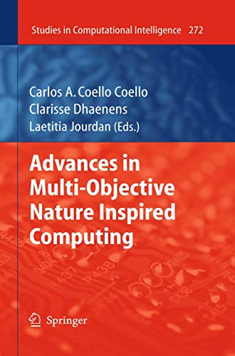 9783642262388: Advances in Multi-Objective Nature Inspired Computing: 272