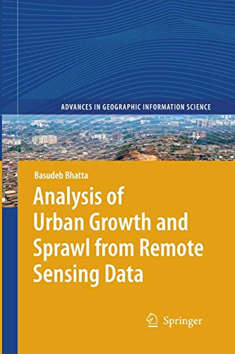 Beispielbild fr Analysis of Urban Growth and Sprawl from Remote Sensing Data zum Verkauf von Blackwell's