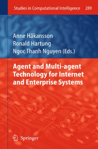 9783642263781: Agent and Multi-agent Technology for Internet and Enterprise Systems: 289 (Studies in Computational Intelligence)