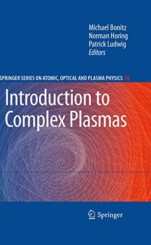 Beispielbild fr Introduction to Complex Plasmas. zum Verkauf von Gast & Hoyer GmbH