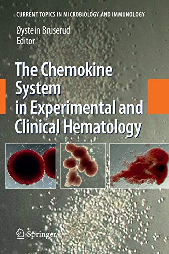9783642264658: The Chemokine System in Experimental and Clinical Hematology: 341 (Current Topics in Microbiology and Immunology)